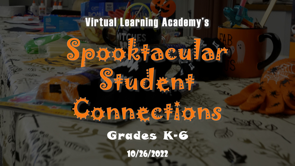Spooktacular Student Connections